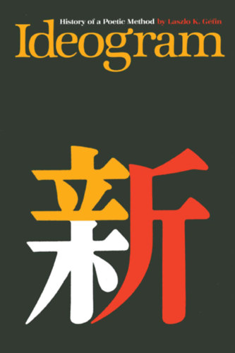 Laszlo K. Géfin - Ideogram