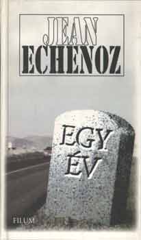 Jean Echenoz - Egy év