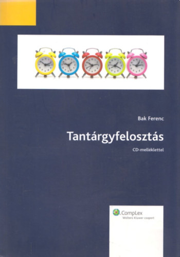 Bak Ferenc - Tant�rgyfeloszt�s - Cd-Mell�klettel