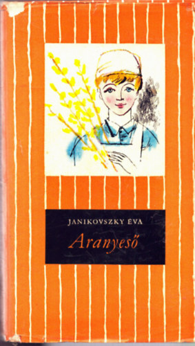 Janikovszky �va - Aranyes�