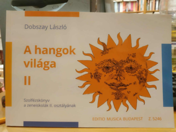 Dobszay László - A hangok világa II. - Z5246