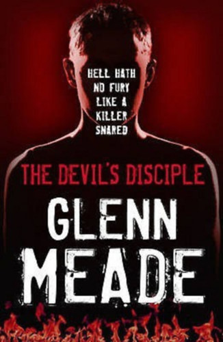 Glenn Meade - The Devil's Disciple