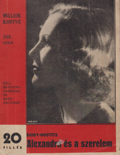 Egidy-Nostitz - Alexandra s a herceg (Millik knyve 348. szm)