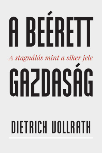 Dietrich Vollrath - A be�rett gazdas�g