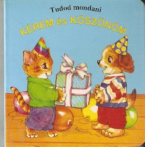 Tudod mondani: Krem s ksznm