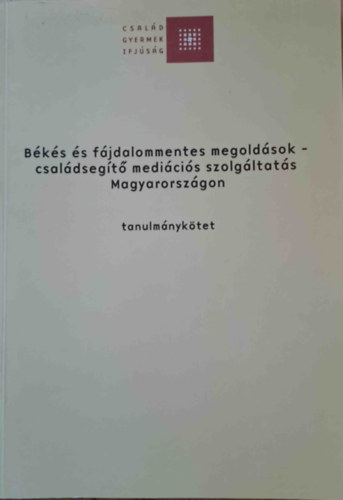 Bks s fjdalommentes megoldsok - csaldsegt medicis szolgltats Magyarorszgon