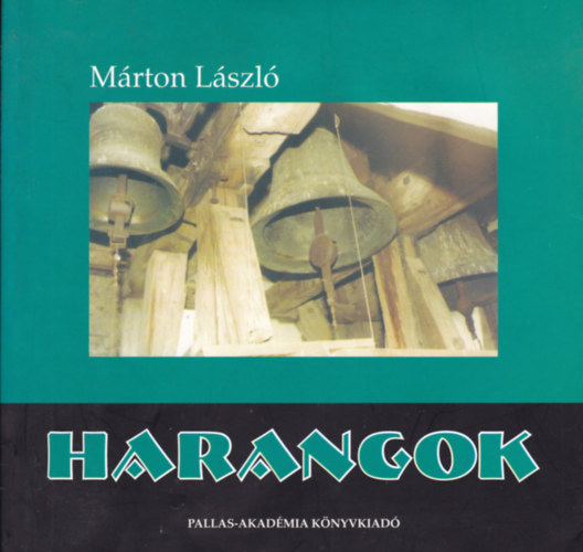 Mrton Lszl - Harangok