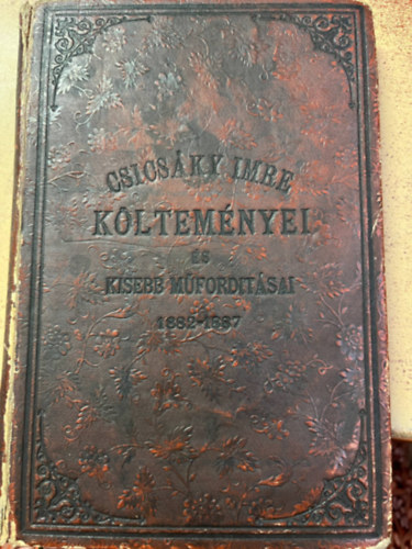 Csics�ky Imre - Csics�ky Imre k�ltem�nyei �s kisebb m�ford�t�sai