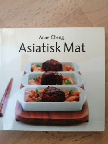 Anne Cheng - Asiatisk Mat (svéd nyelvű)