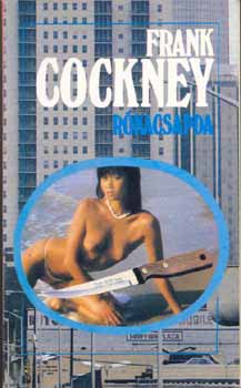 Lrincz L. Lszl - Rkacsapda (Frank Cockney)