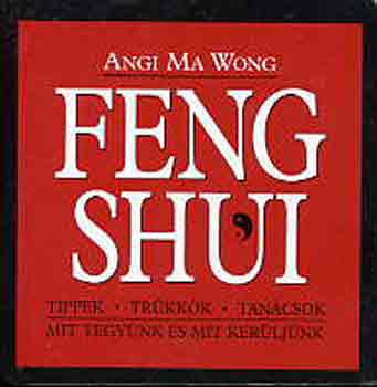 Angi Ma Wong - Feng shui