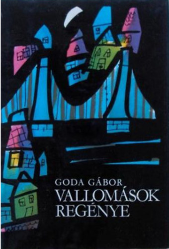 Goda G�bor - Vallom�sok reg�nye