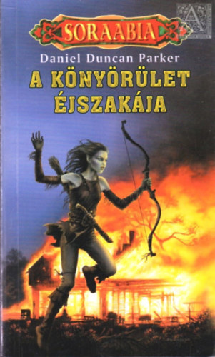 Daniel Duncan Parker - A könyörület éjszakája