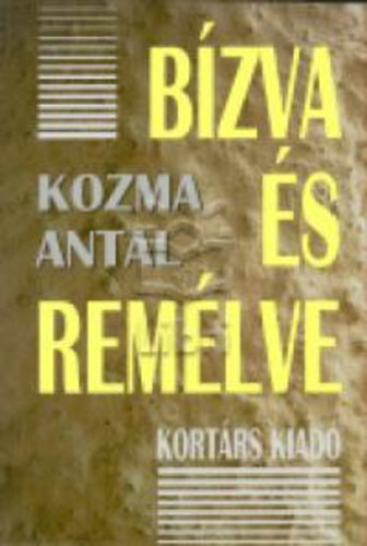 Kozma Antal - Bzva s remlve