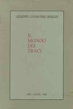 Giuseppe Constantino Dragan - Il mondo dei traci