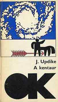 John Updike - A kentaur