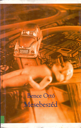 Bence Ott� - Mesebesz�d