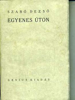 Szab Dezs - Egyenes ton