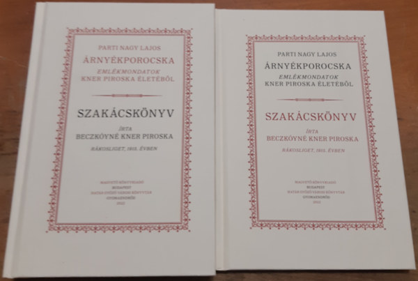 Parti Nagy Lajos - Beczkyn Kner Piroska - rnykporocska Emlkmondatok Kner Piroska letbl - Szakcsknyv I-II.