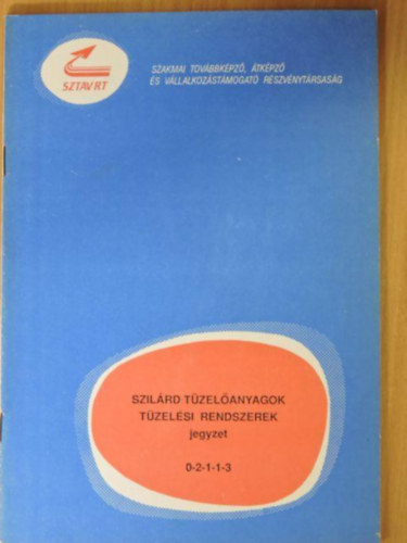 Kiss Iv�n - Szil�rd t�zel�anyagok t�zel�si rendszerek jegyzet 0-2-1-1-3