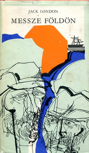 Jack London - Messze f�ld�n