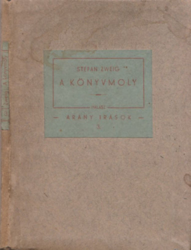 Stefan Zweig - A k�nyvmoly