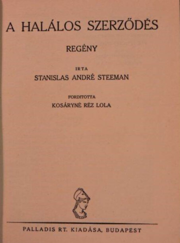 Stanislas A. Steeman - A hallos szerzds