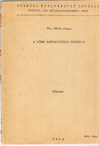 dr. Pter Jnos - A vizek bakteriolgiai viszonyai (kzirat)