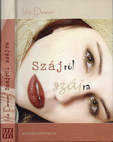 Isla Dewar - Sz�jr�l sz�jra