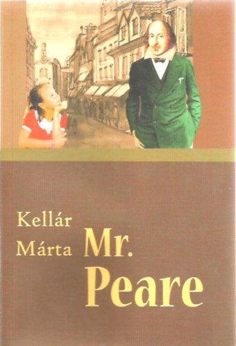 Kell�r M�rta - Mr. Peare