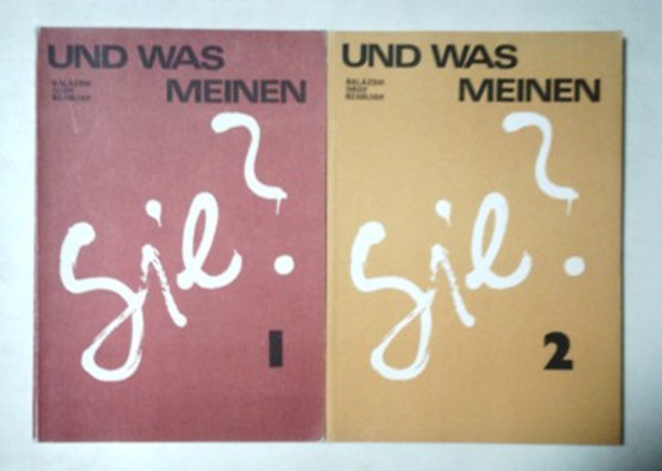 Balázsik-Ivády-Szablyár - Und Was Meinen Sie? I.-II.