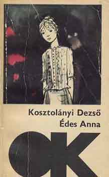 Kosztolnyi Dezs - des Anna