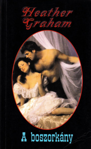Heather Graham - A boszork�ny