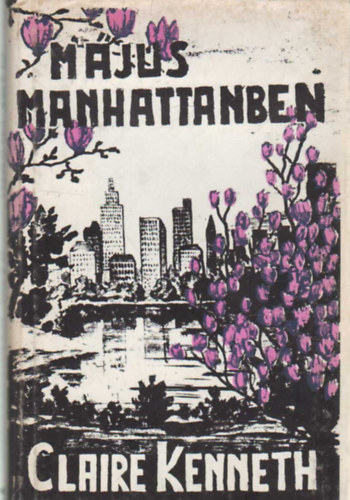 Claire Kenneth - M�jus Manhattanben