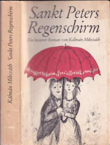 Miksz�th K�lm�n - Sankt Peters Regenschirm