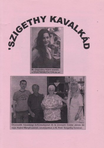 Szigethy Kavalk�d 2011. VI. �vfolyam - �nnepi sz�m