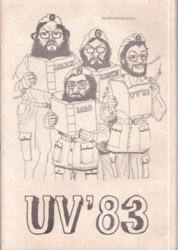 Utols� villamos '83. (A BME Villamosm�rn�ki Kara v�gz�s hallgat�inak ballag�-magazinja)