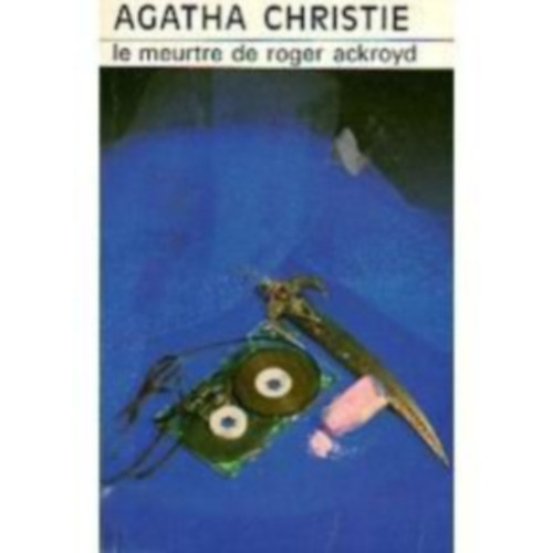 Agatha Christie - Le Meurtre de Roger Ackroyd