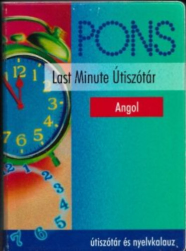 Gordon Walker - Pons Last Minute tisztr - Angol