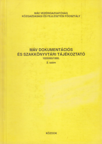 MV dokumentcis s szakknyvtri tjkoztat 1995/2. szm