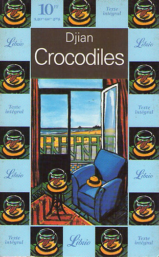 Philippe Djian - Crocodiles