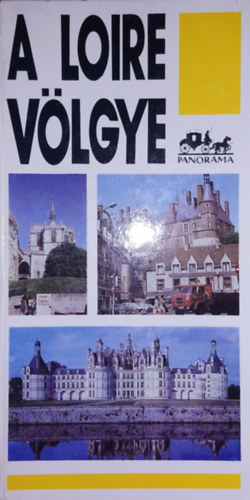 Lindner László - A Loire völgye (Panoráma)