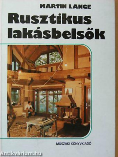 Martin Lange - Rusztikus lakásbelsők