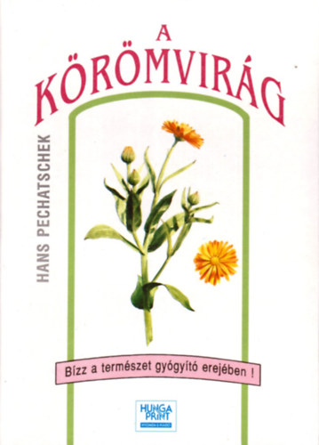 Hans Pechatschek - A k�r�mvir�g