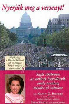 Nancy G. Brinker - Nyerj�k meg a versenyt!