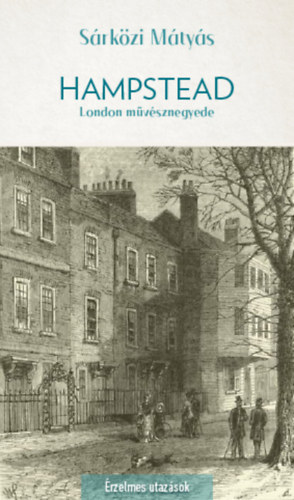 Sárközi Mátyás - Hampstead