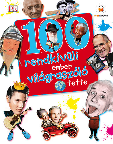 Ben Gilliland - 100 rendkvli ember vilgraszl tette