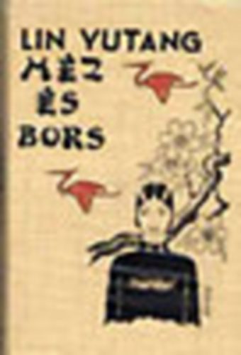 Lin Yutang - M�z �s bors
