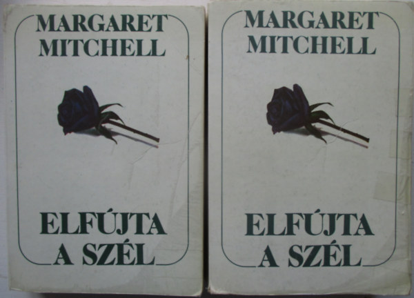 Margaret Mitchell - Elfjta a szl I-II.