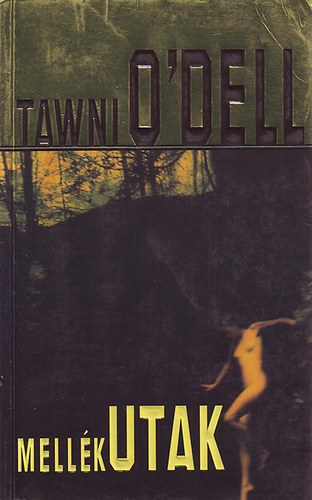 Tawni O'Dell - Mellkutak